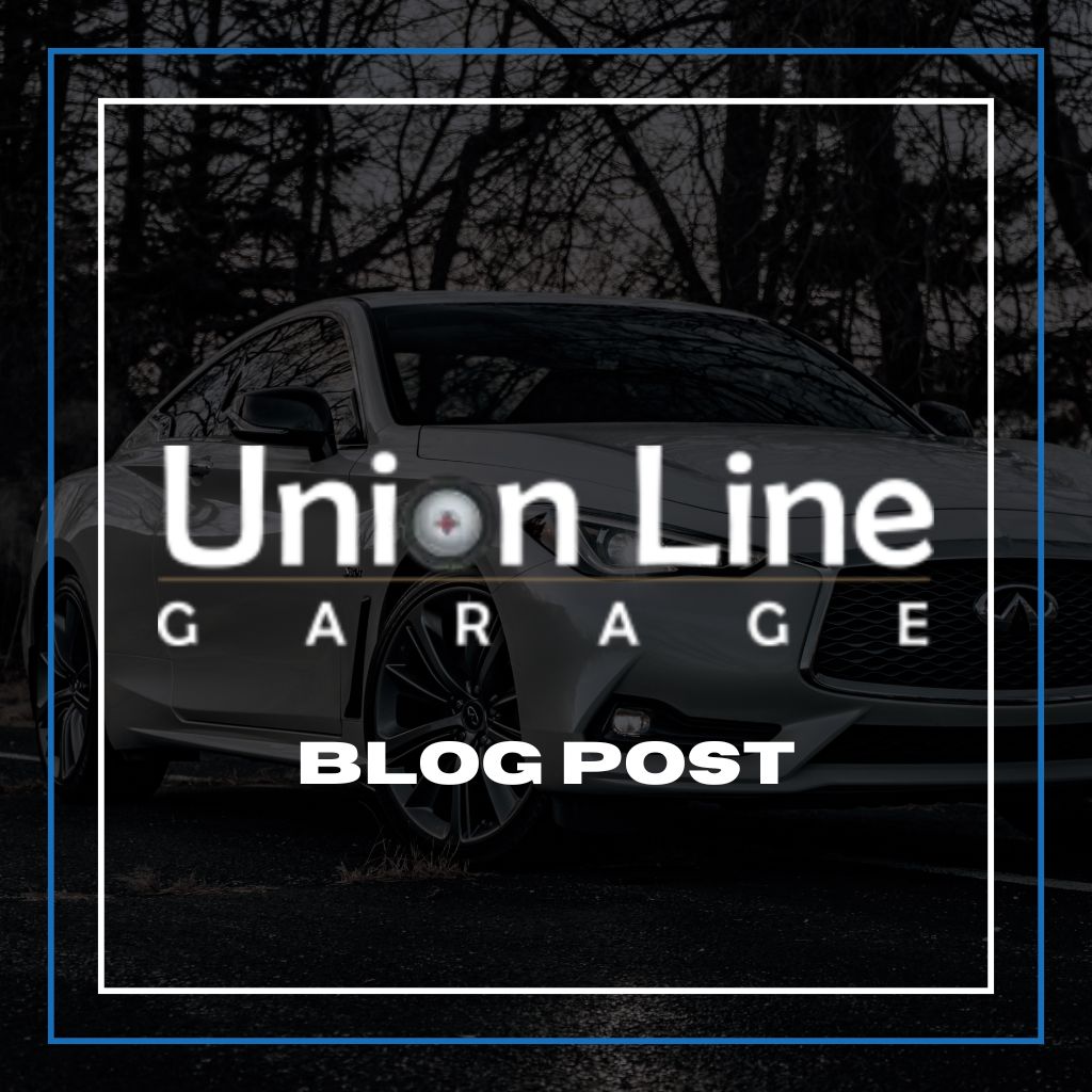 Union Line Garage Blog Post